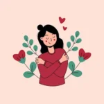 Femme qui se fait un câlin, symbolisant l'amour de soi et l'estime personnelle, entourée de fleurs et de cœurs